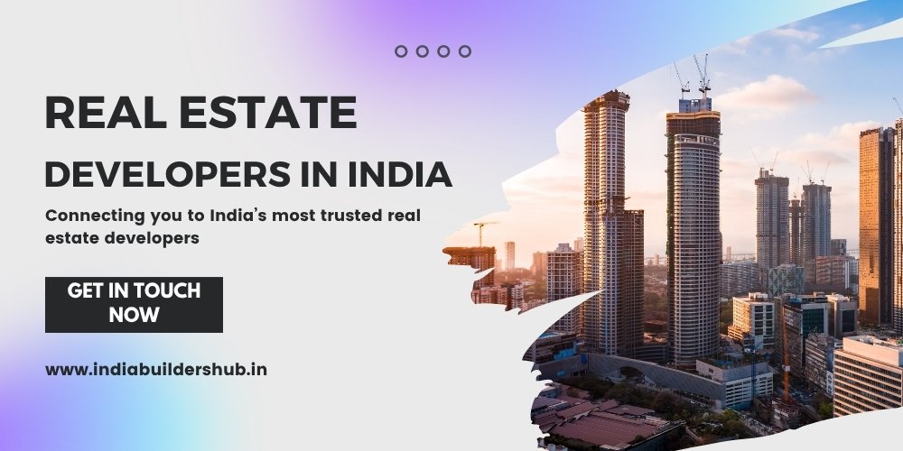 Real Estate Developers in India